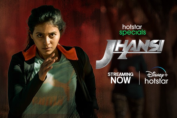Jhansi Streaming NOW on Disney Plus HotStar