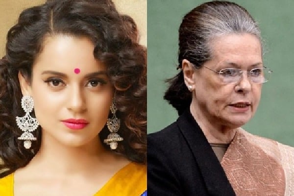 Kangana Ranaut targets Sonia Gandhi