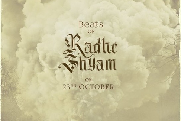 Beat sOf RadheShyam first motion poster will be out on 23rd October 