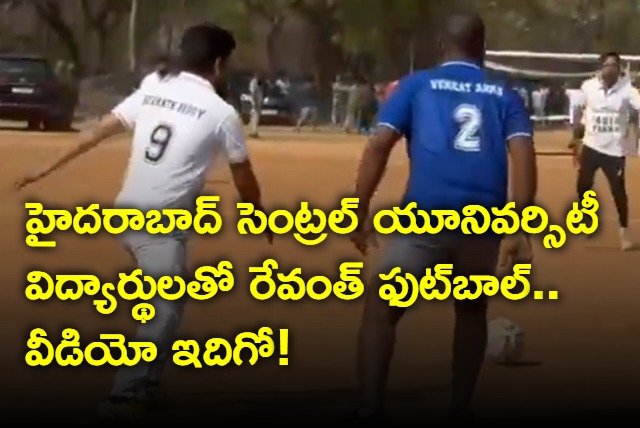 Telangana CM Revanth Reddy plays football at Hyderabad Central University