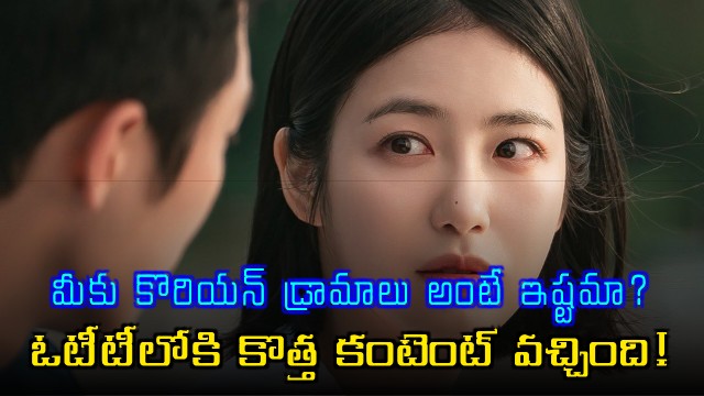 Korean Dramas New Content Arrives on OTT Platforms