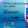 iFFALCON Launches the F2A Series on Amazon with Micro Dimming and AI Technology