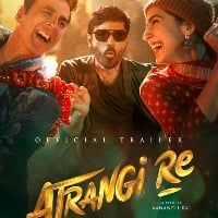 Akshay Kumar, Sara Ali Khan-starrer 'Atrangi Re' trailer out