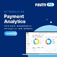 Paytm Payment Gateway launches ‘Payment Analytics’ to help SMEs make data-driven decisions on how to grow their business