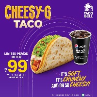 Taco Bell India brings 3layes of awesomeness with launch of cheesy G Taco