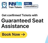 Paytm launches Guaranteed Seat Assistance; ensures confirmed seat booking on trains for users