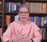 Sonia Gandhi Video Message To Telangana People
