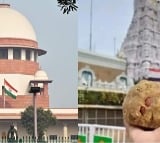 SC orders independent SIT probe into Tirupati Prasadam row