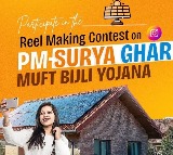 Participate in reel-making contest on PM Surya Ghar-Muft Bijli Yojana, get a chance to win prizes