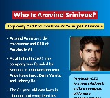 Arvind Srinivas Enters Indias Richest List as Perplexity CEO