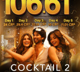 ‘Cocktail 2’ emerges a hit as worldwide collection crosses  Rs 106.61 crore