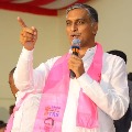 Harish Rao fires on Telangana BJP leaders