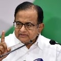 It is not the journalists who elect our party president says Chidambaram