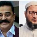 Owaisi to keep alliance with Kamal Haasan Party