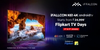 Start Your New Year Shopping with Iffalcon’s Brand New 4K UHD Model K61 at the Flipkart TV Day