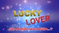 Watch Lucky Lovers short film