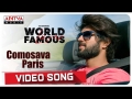 World Famous Lover unit releases Comosava Paris video song